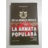 DE LA ARMATA REGALA LA ARMATA POPULARA sovietizarea armatei romane (1948-1955) - Florin SPERLEA DE LA ARMATA REGALA LA ARMATA POPULARA sovietizarea armatei romane (1948-1955) - Florin SPERLEA